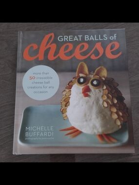 Great Balls of Cheese Cookbook by Michelle Buffardi